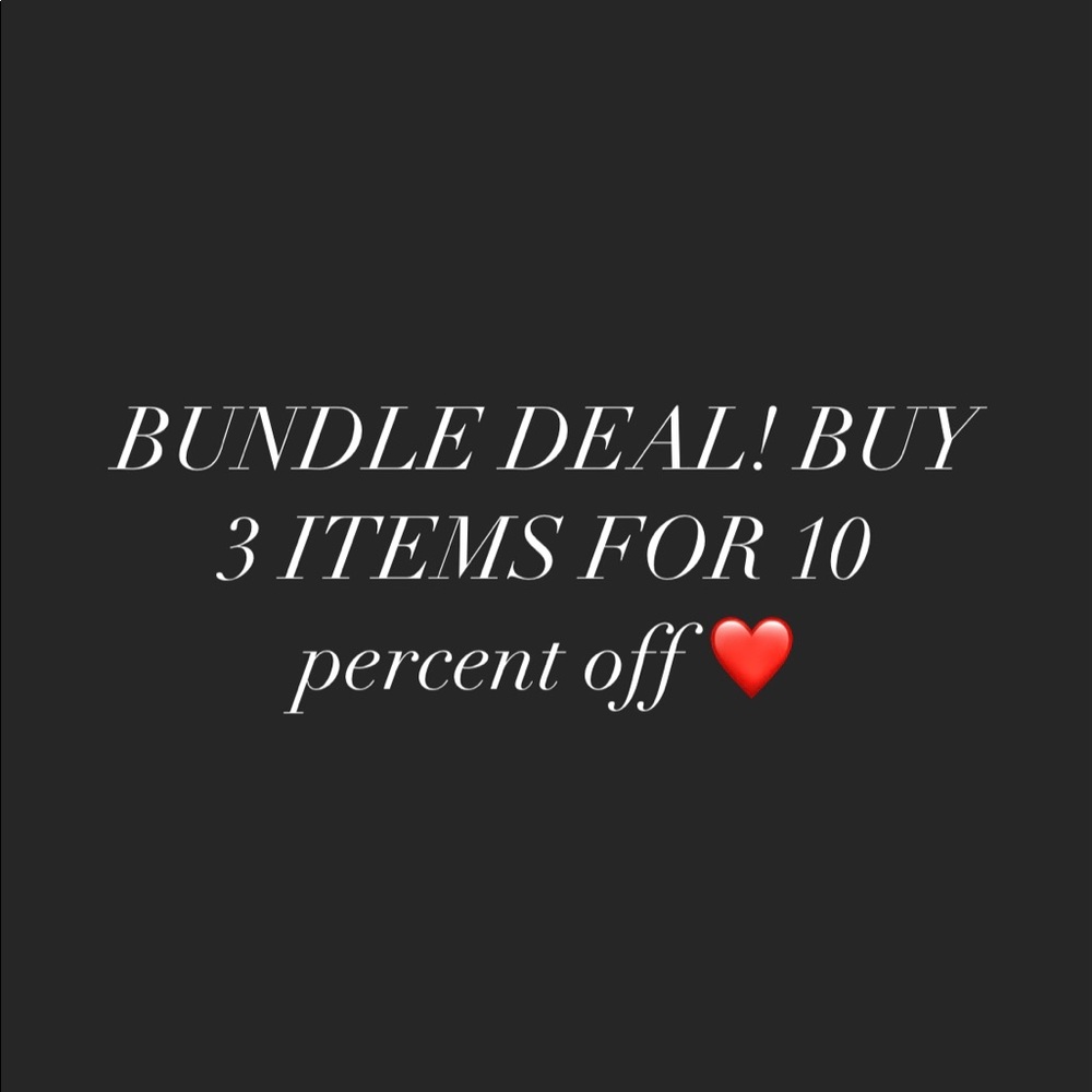 BUNDLE DEAL